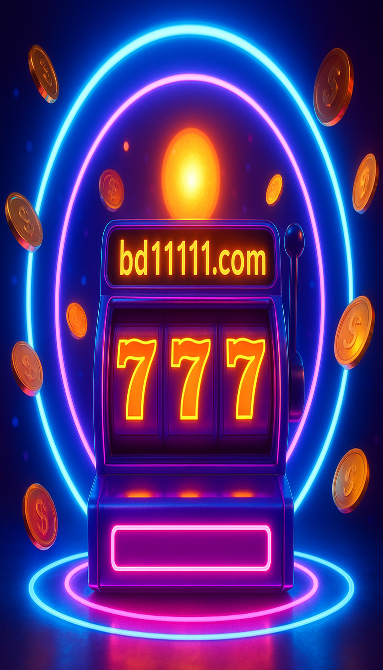 bd1111 স্লট গেমস: উচ্চ RTP স্লট, লাইভ ডিলারসহ টেবিল গেম এবং বড় জয়ের রোমাঞ্চকর অভিজ্ঞতা